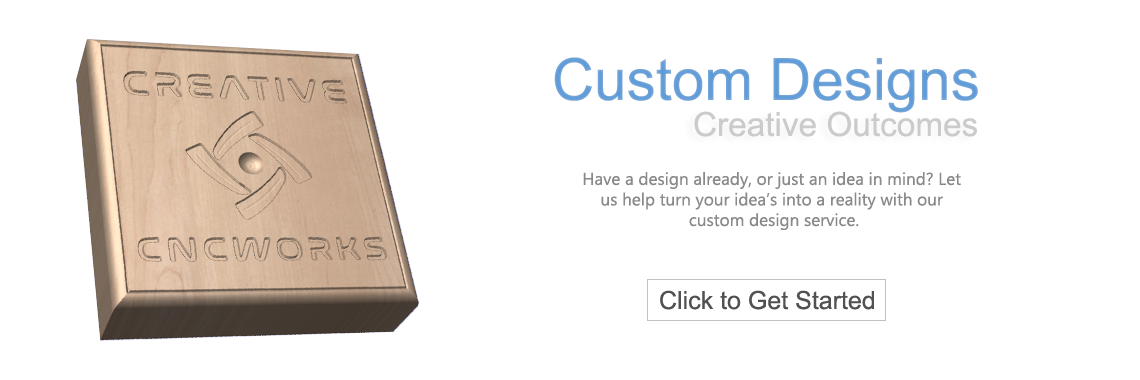 Custom Designs